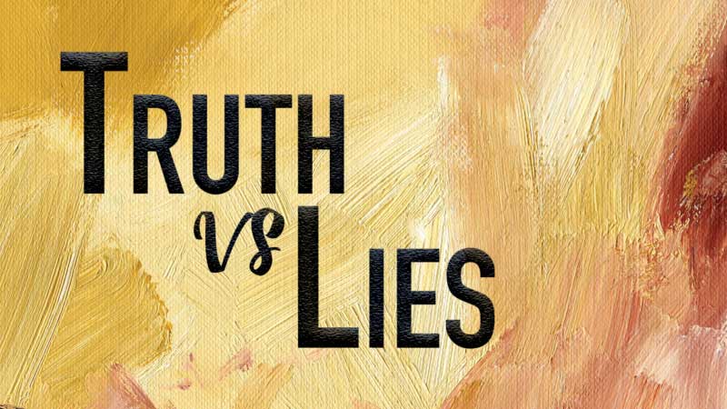 Textures: Truth VS Lies
